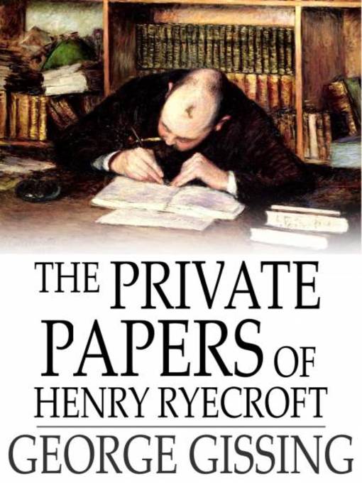Cover of The Private Papers of Henry Ryecroft